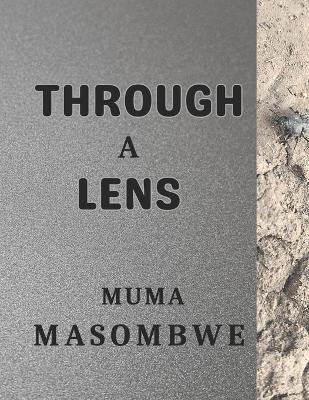 Through a Lens - Muma Masombwe - cover