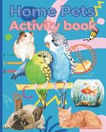 Home Pets Activity book