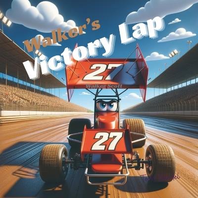 Walker's Victory Lap - Todd Bandel - cover