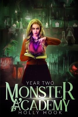 Monster Academy [Year Two] - Holly Hook - cover