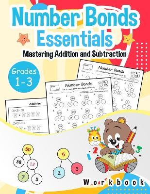 Number Bonds Essentials: Mastering Addition and Subtraction - Lily Matheson - cover