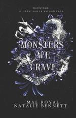 Monsters we Crave: A Dark Mafia Romantasy