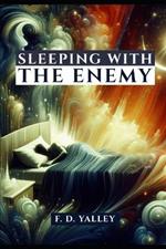 Sleeping with an Enemy: Breaking The Effect of Evil Dreams, Sex in Dreams, Spiritual Marriage