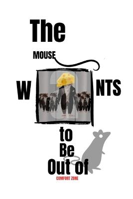 The mouse wants to be out of confort zone - Hsdyfk - cover