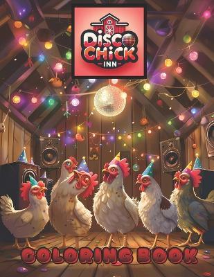 Disco Chick Inn Coloring Book - Halo Books - cover