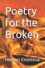 Poetry for the Broken