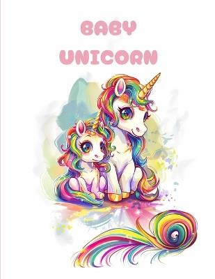 Baby unicorn: coloring book - Paul Farcas - cover