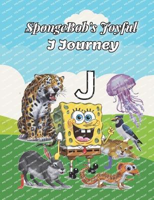 SpongeBob's Joyful J Journey - Doaa Moustafa - cover