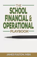 The School Financial & Operational Playbook