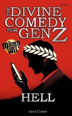 The Divine Comedy for Gen Z - Hell: Dante's Hell Gen Z - New Divine Comedy, Dante's Inferno, Comic, Classic, Esilarant Book for Teens, Gen X, Gift Book - Stefan Taylor - cover