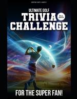 Ultimate Golf Trivia Challenge