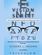 The Vision Script