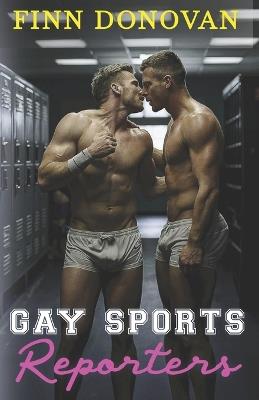 Gay Sports Reporter - Finn Donovan - cover