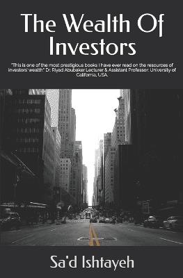 The Wealth Of Investors - Sa'd Ishtayeh - cover