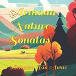 Armaan Nature Sonatas: Updated Editon