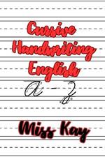 Cursive Handwriting: English A - Z