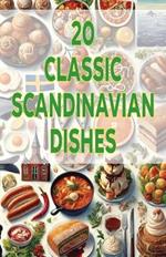 20 Classic Scandinavian Dishes