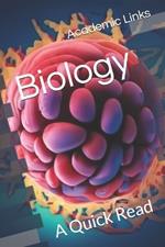 Biology: A Quick Read