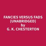 Fancies Versus Fads (Unabridged)