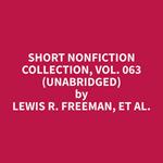 Short Nonfiction Collection, Vol. 063 (Unabridged)