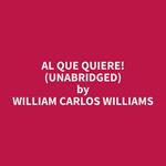 Al Que Quiere! (Unabridged)