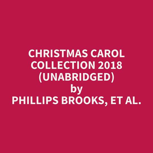 Christmas Carol Collection 2018 (Unabridged)