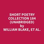 Short Poetry Collection 184 (Unabridged)