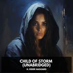 Child of Storm (Unabridged)