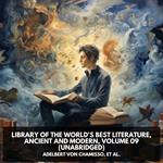 Library of the World's Best Literature, Ancient and Modern, volume 09 (Unabridged)