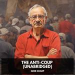 The Anti-Coup (Unabridged)