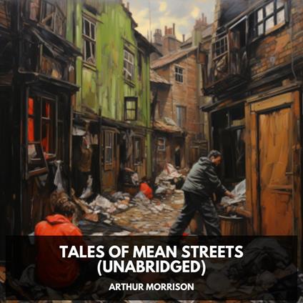 Tales of Mean Streets (Unabridged)