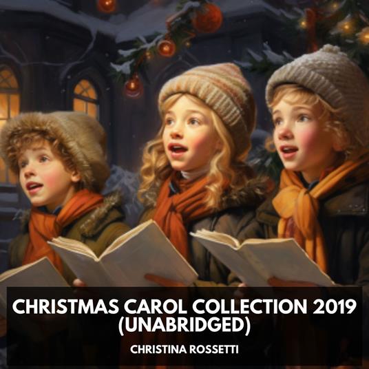 Christmas Carol Collection 2019 (Unabridged)