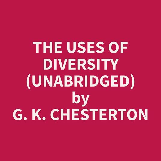 The Uses of Diversity (Unabridged)