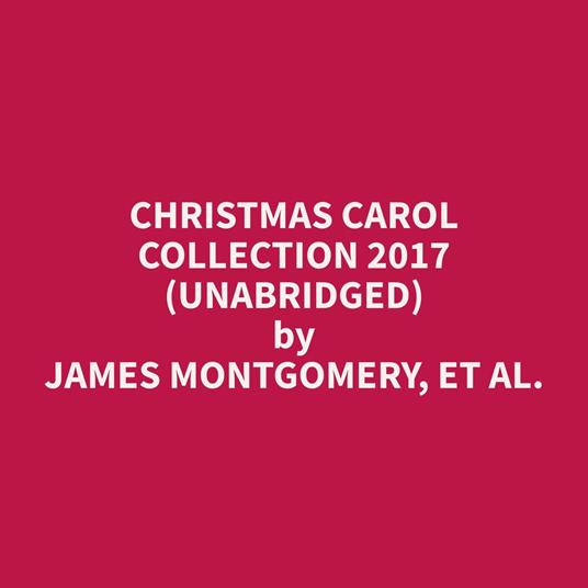 Christmas Carol Collection 2017 (Unabridged)