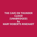 The Cave On Thunder Cloud (Unabridged)