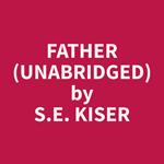 Father (Unabridged)