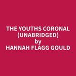 The Youths Coronal (Unabridged)