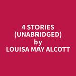 4 Stories (Unabridged)