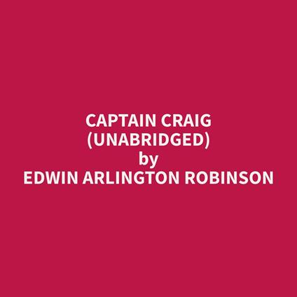 Captain Craig (Unabridged)