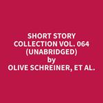 Short Story Collection Vol. 064 (Unabridged)