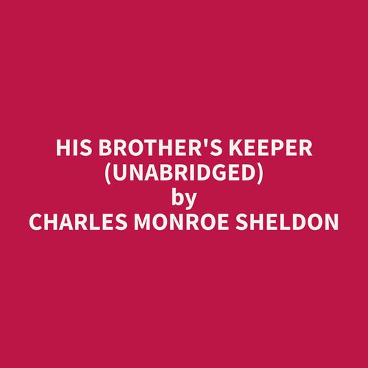 His Brother's Keeper (Unabridged)