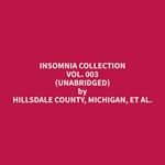 Insomnia Collection Vol. 003 (Unabridged)