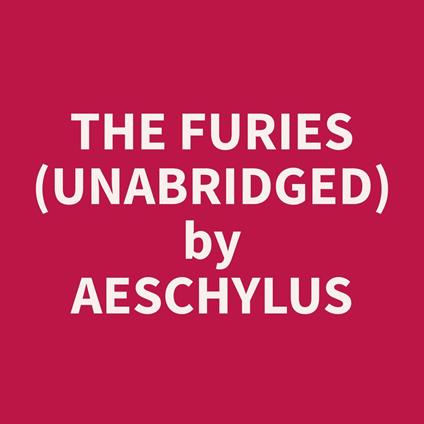 The Furies (Unabridged)