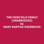 The Fairchild Family (Unabridged)