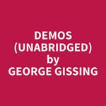 Demos (Unabridged)