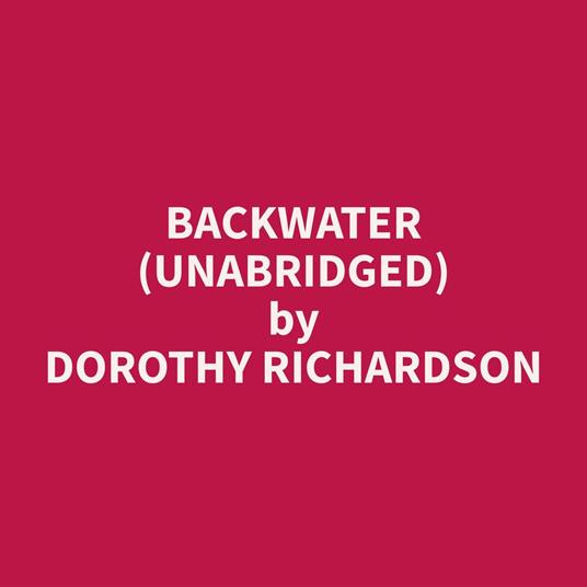 Backwater (Unabridged)