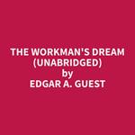 The Workman's Dream (Unabridged)