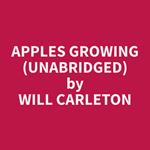 Apples Growing (Unabridged)