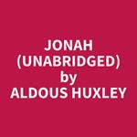 Jonah (Unabridged)