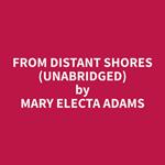 From Distant Shores (Unabridged)